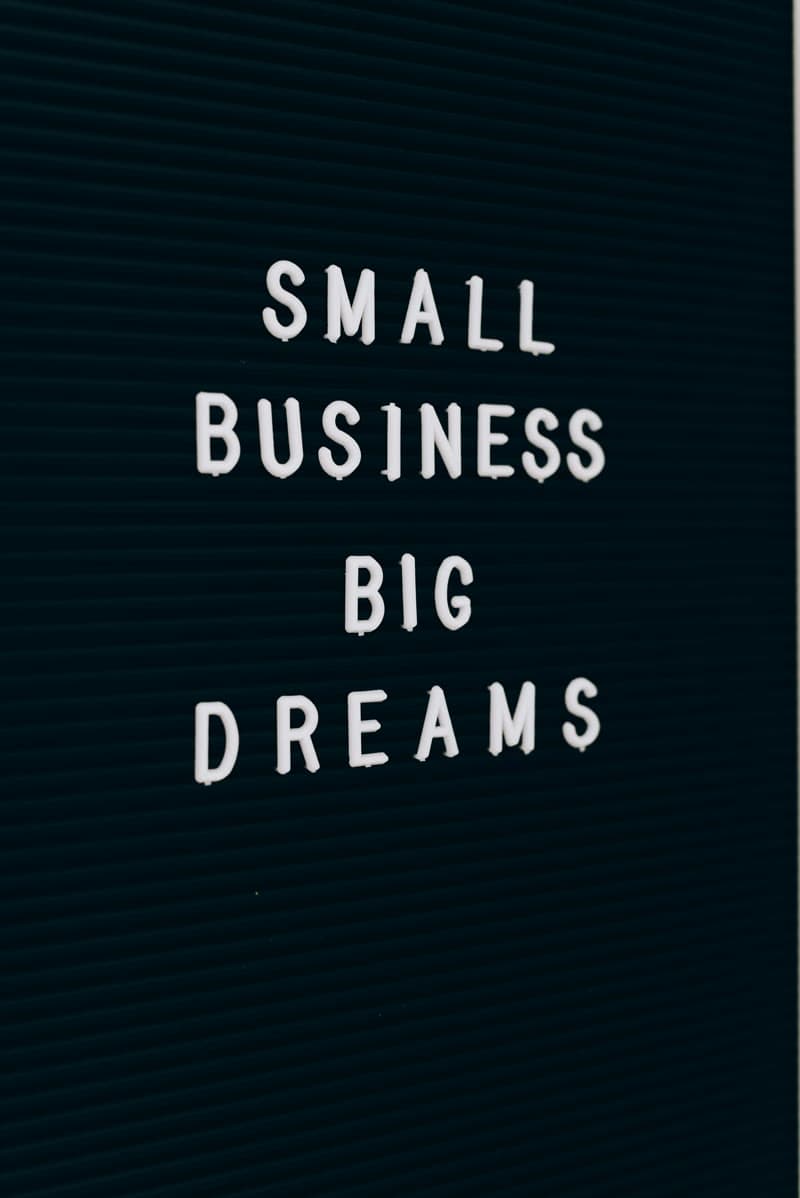 Small Business Big Dreams letterboard